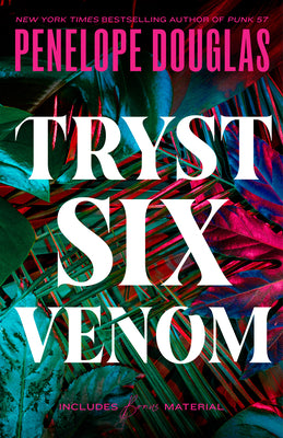 Tryst Six Venom by Douglas, Penelope