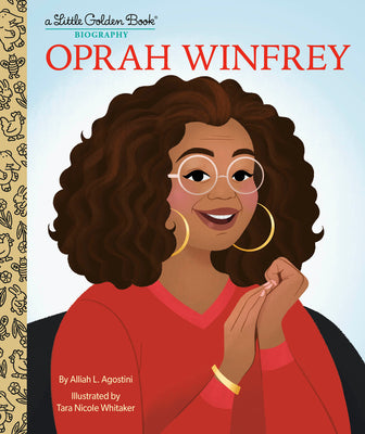 Oprah Winfrey: A Little Golden Book Biography by Agostini, Alliah L.