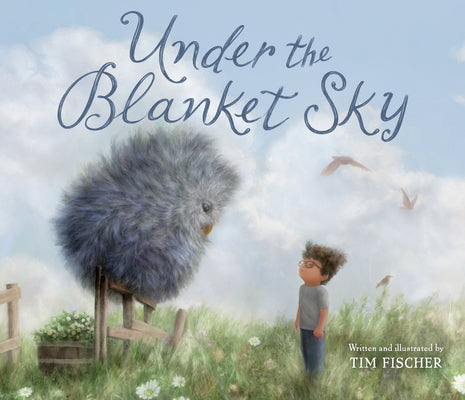 Under the Blanket Sky by Fischer, Tim