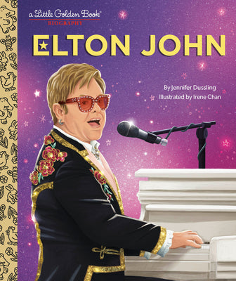 Elton John: A Little Golden Book Biography by Dussling, Jennifer