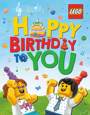 Happy Birthday to You (Lego) by Random House