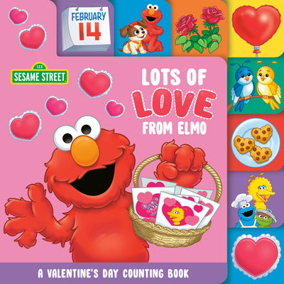 Lots of Love from Elmo (Sesame Street): A Valentine's Day Counting Book by Posner-Sanchez, Andrea