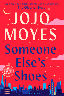 Someone Else's Shoes by Moyes, Jojo