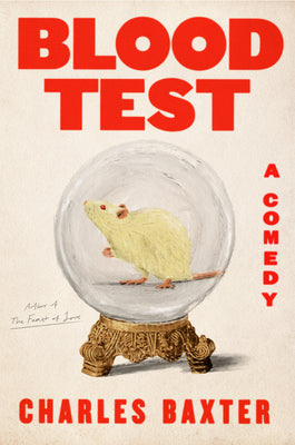 Blood Test: A Comedy by Baxter, Charles