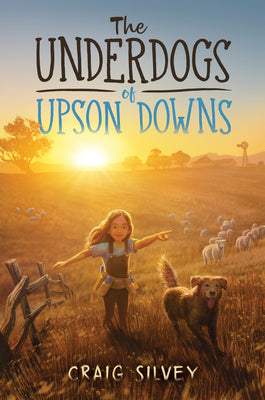 The Underdogs of Upson Downs by Silvey, Craig