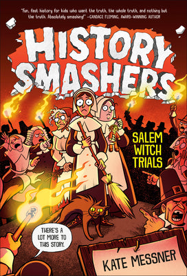 History Smashers: Salem Witch Trials by Messner, Kate