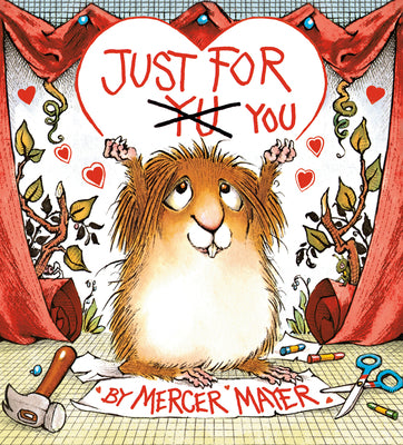 Just for You (Little Critter) by Mayer, Mercer