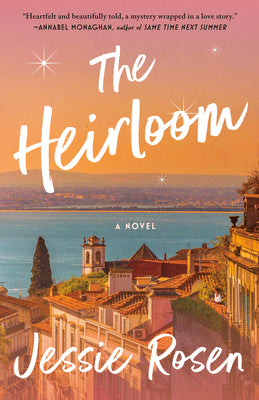 The Heirloom by Rosen, Jessie