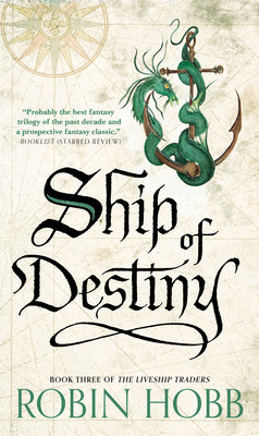 Ship of Destiny by Hobb, Robin