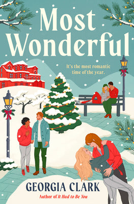 Most Wonderful: A Christmas Novel by Clark, Georgia