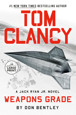 Tom Clancy Weapons Grade by Bentley, Don