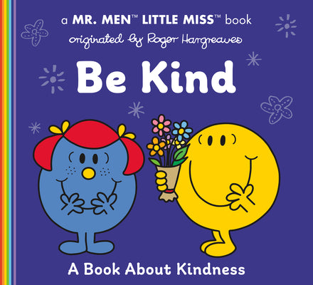 Be Kind: A Book about Kindness by Hargreaves, Adam