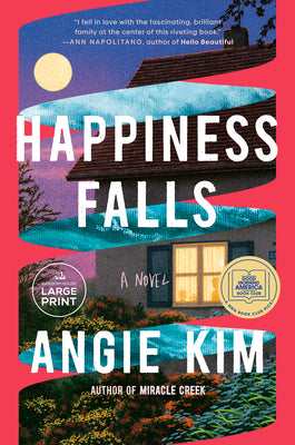 Happiness Falls (Good Morning America Book Club) by Kim, Angie