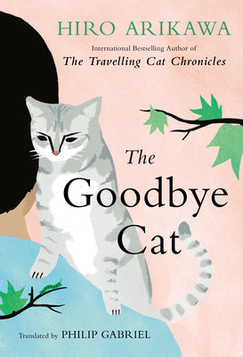 The Goodbye Cat by Arikawa, Hiro