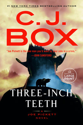 Three-Inch Teeth by Box, C. J.