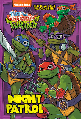 Night Patrol (Tales of the Teenage Mutant Ninja Turtles) by Gilbert, Matthew J.