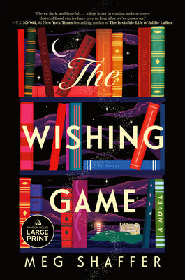 The Wishing Game by Shaffer, Meg