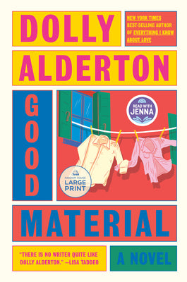 Good Material by Alderton, Dolly