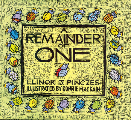 A Remainder of One by Pinczes, Elinor J.