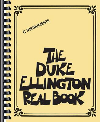 The Duke Ellington Real Book: C Edition by Ellington, Duke