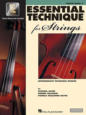 Essential Technique for Strings with Eei: Violin by Gillespie, Robert