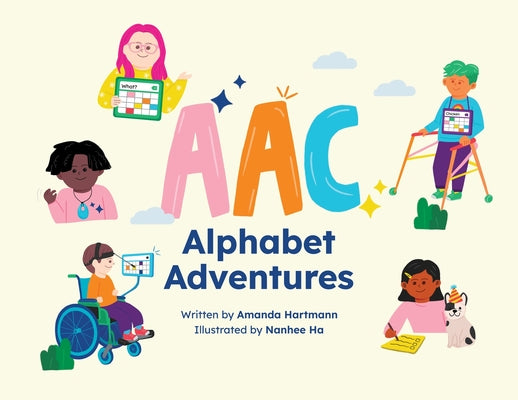 AAC Alphabet Adventures by Hartmann, Amanda C.