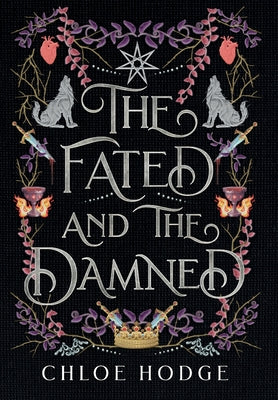 The Fated and the Damned by Hodge, Chloe