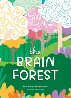 The Brain Forest by Menon, Sandhya