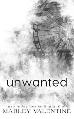 Unwanted by Valentine, Marley