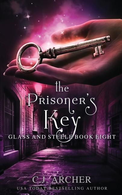 The Prisoner's Key by Archer, C. J.