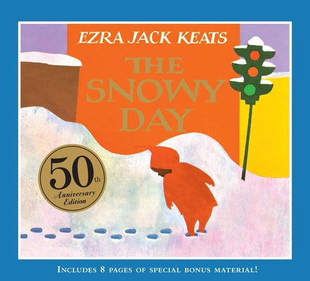The Snowy Day by Keats, Ezra Jack