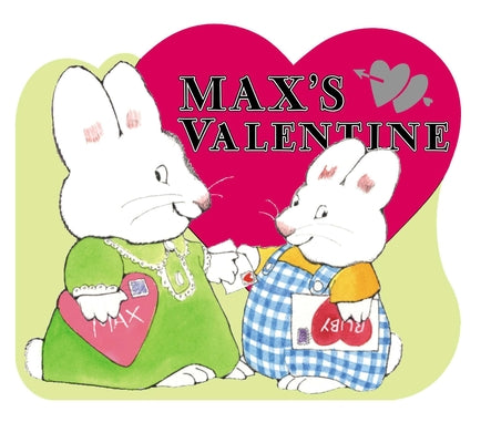 Max's Valentine by Wells, Rosemary