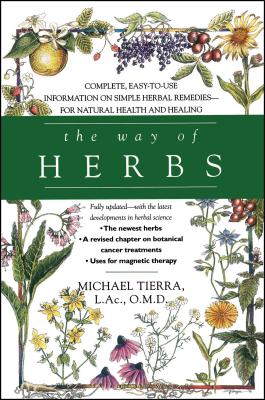 The Way of Herbs by Tierra, Michael