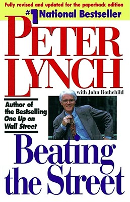 Beating the Street by Lynch, Peter