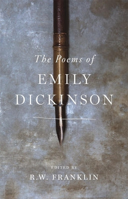 The Poems of Emily Dickinson: Reading Edition by Dickinson, Emily