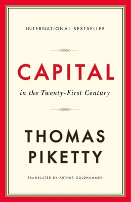 Capital in the Twenty-First Century by Piketty, Thomas