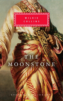 The Moonstone: Introduction by Catherine Peters by Collins, Wilkie