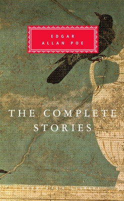 The Complete Stories of Edgar Allen Poe: Introduction by John Seelye by Poe, Edgar Allan