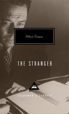 The Stranger: Introduction by Keith Gore by Camus, Albert
