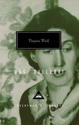 Mrs. Dalloway: Introduction by Nadia Fusini by Woolf, Virginia