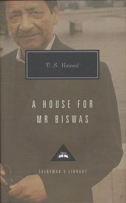 A House for Mr. Biswas: Introduction by Karl Miller by Naipaul, V. S.