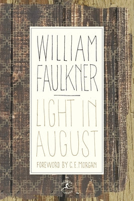 Light in August by Faulkner, William