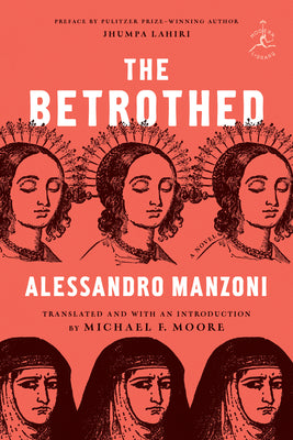 The Betrothed by Manzoni, Alessandro