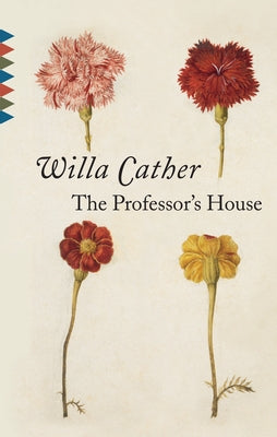 The Professor's House by Cather, Willa