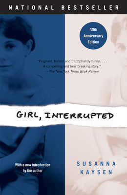 Girl, Interrupted by Kaysen, Susanna
