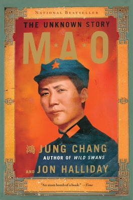 Mao: The Unknown Story by Chang, Jung