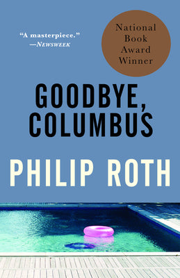 Goodbye, Columbus: And Five Short Stories by Roth, Philip