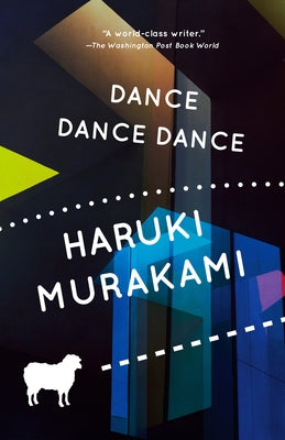 Dance Dance Dance by Murakami, Haruki