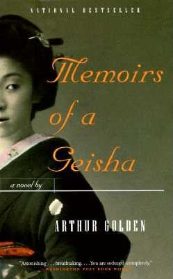Memoirs of a Geisha by Golden, Arthur