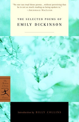 The Selected Poems of Emily Dickinson by Dickinson, Emily